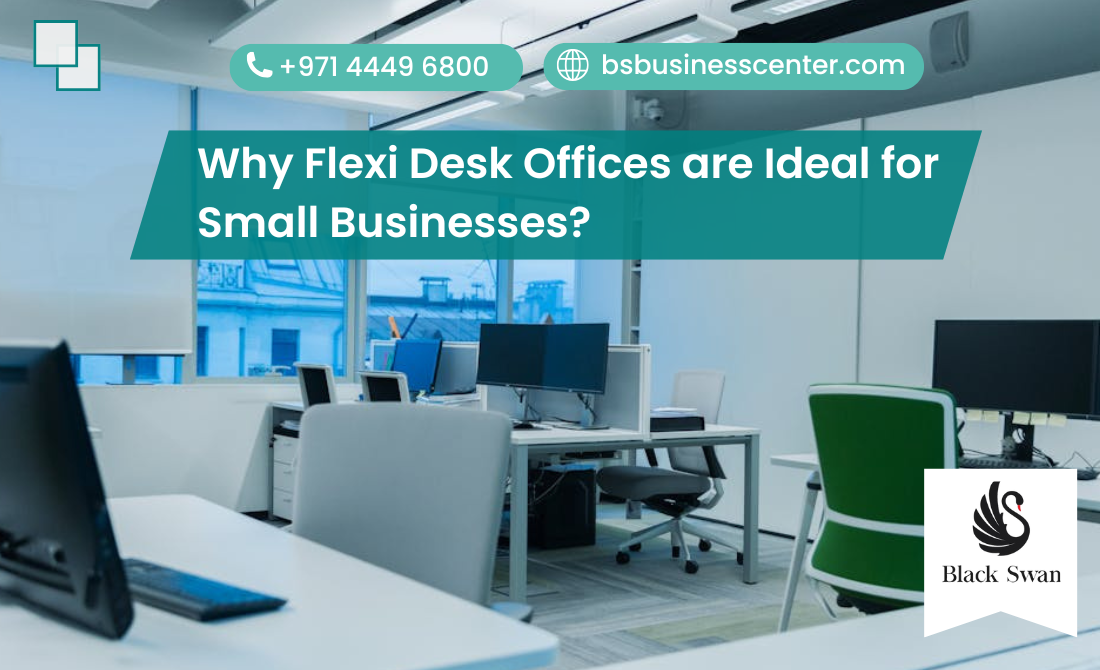 Why Flexi Desk Offices are Ideal for Small Businesses?