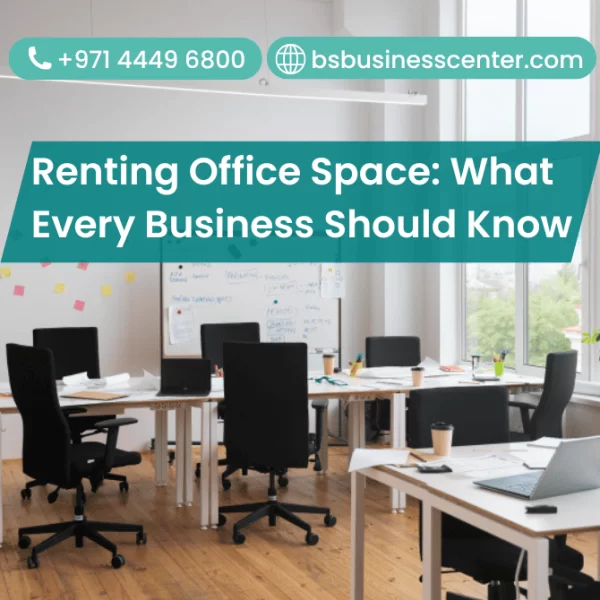 Renting Office Space: What Every Business Should Know