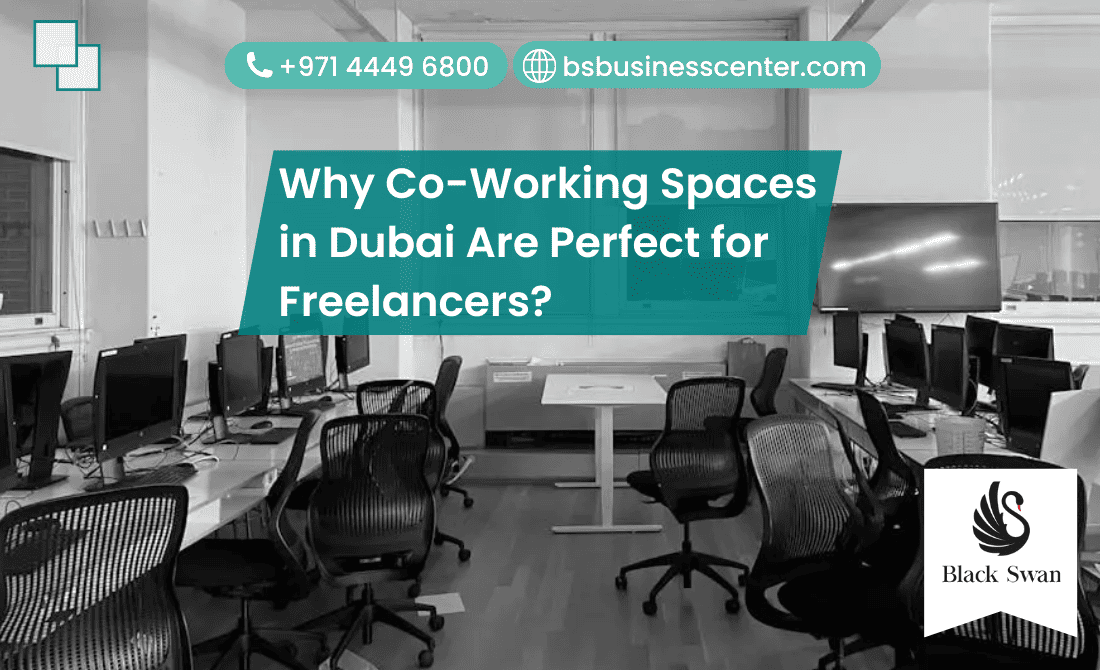 Why Co-Working Spaces in Dubai Are Perfect for Freelancers?