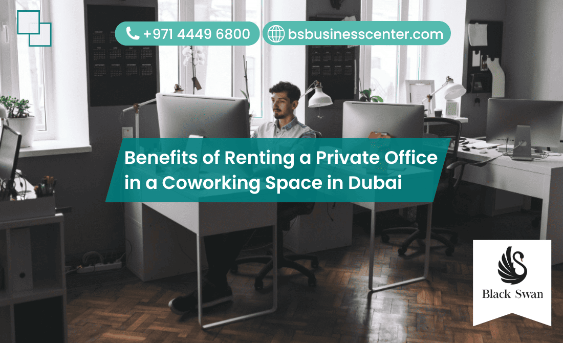 Benefits of Renting a Private Office in a Coworking Space in Dubai