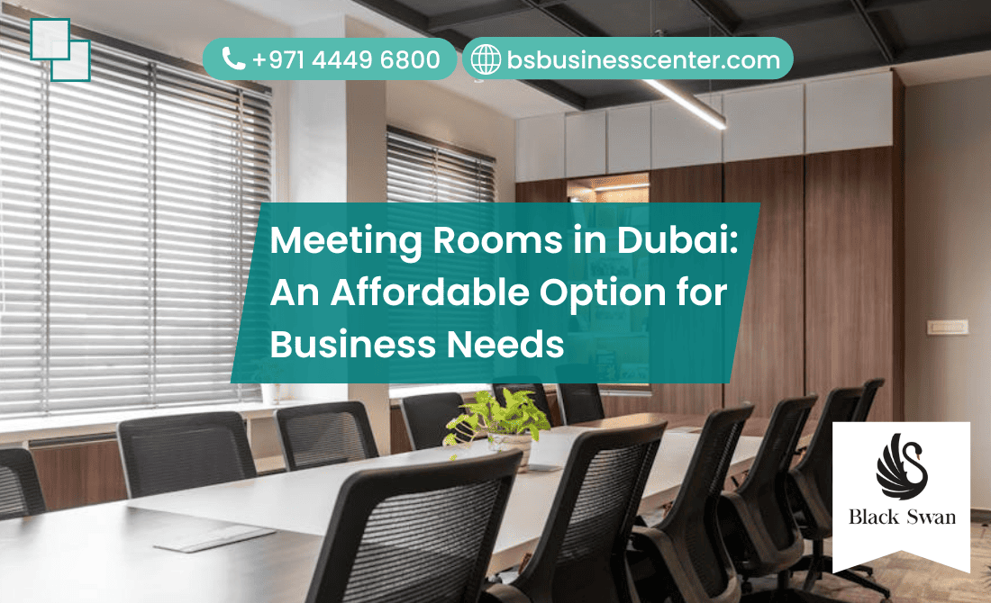 Meeting Rooms in Dubai: An Affordable Option for Your Business Needs