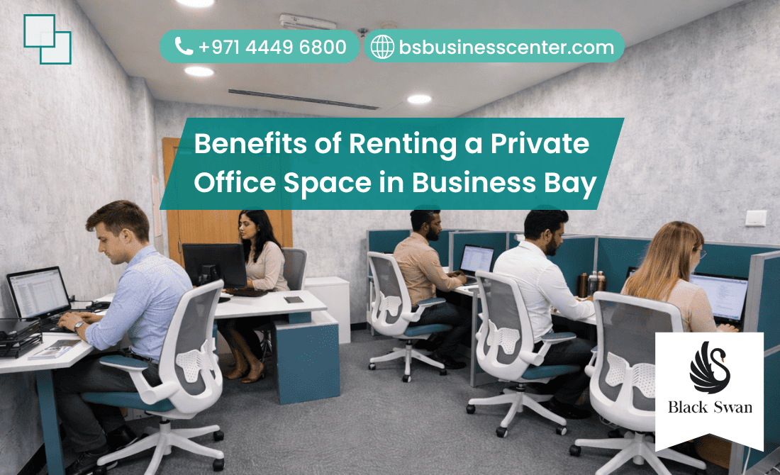 Benefits of Renting a Private Office Space in Business Bay