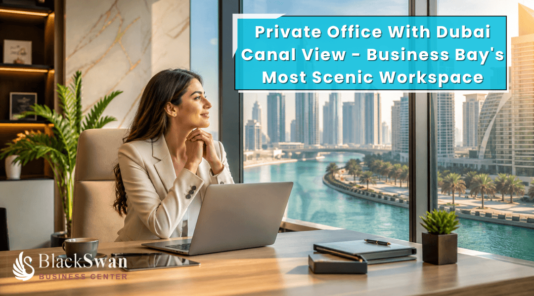 Private Office With Dubai Canal View – Business Bay’s Most Scenic Workspace