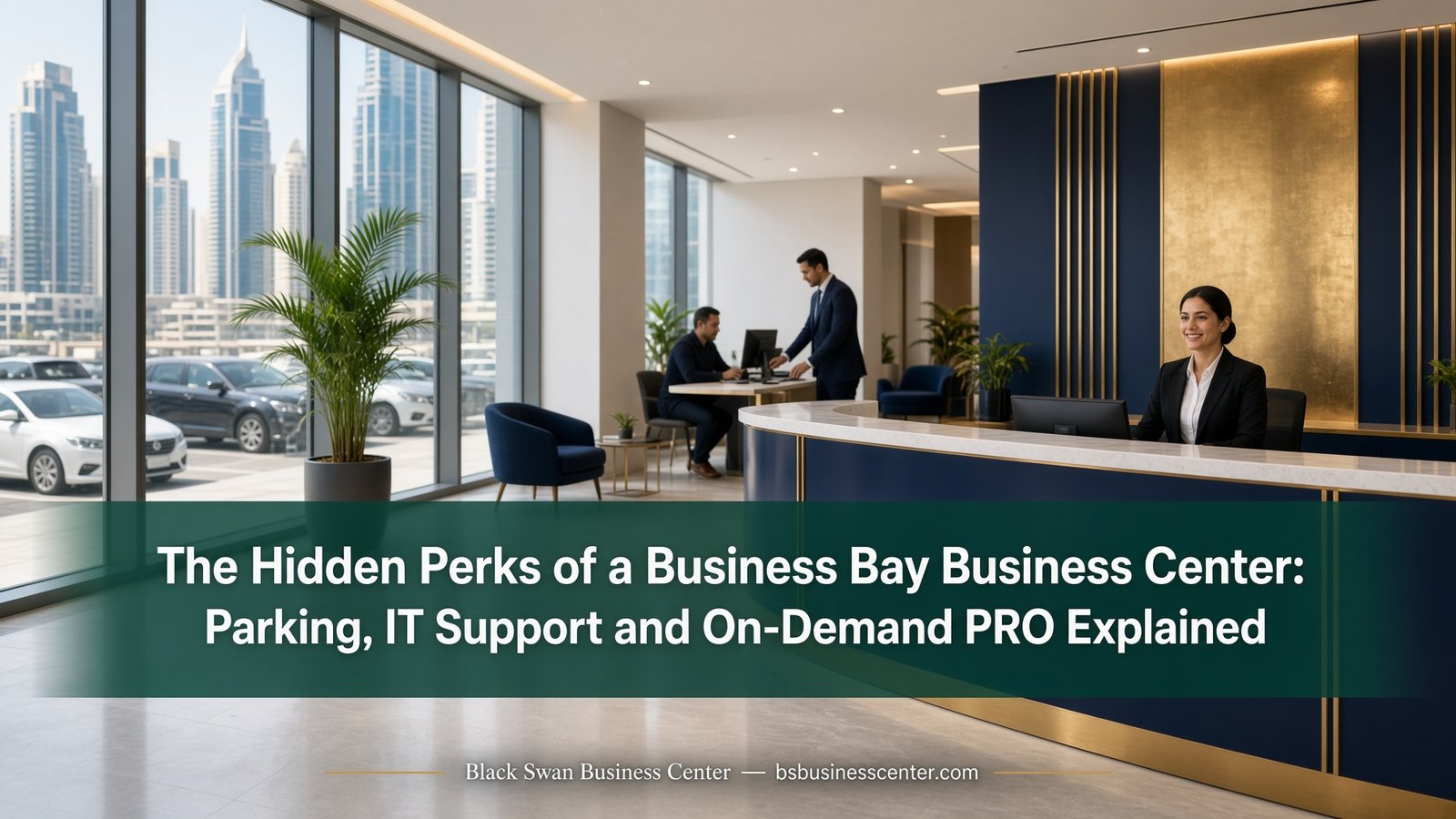 business center perks Business Bay